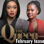 The Queen February teasers 2020 Mzansi Magic