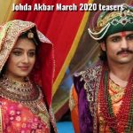 Jodha Akbar March 2020 teasers