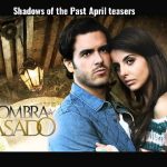 Shadows of the past Fox life April teasers 2020