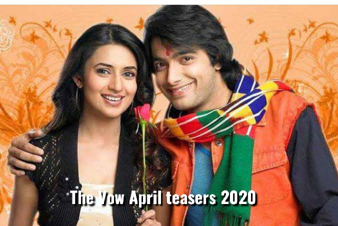 The Vow April 2020 teasers