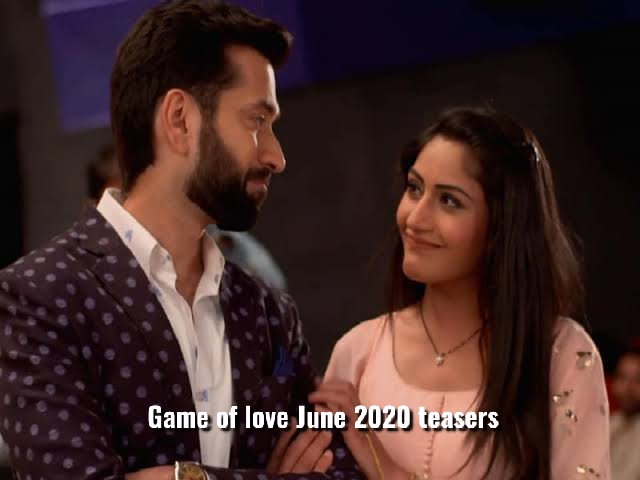 Game of love June 2020 teasers starlife