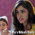 Zara’s Nikah update Wednesday 22 July 2020