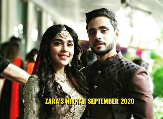Zara’s Nikah September 2020 teasers