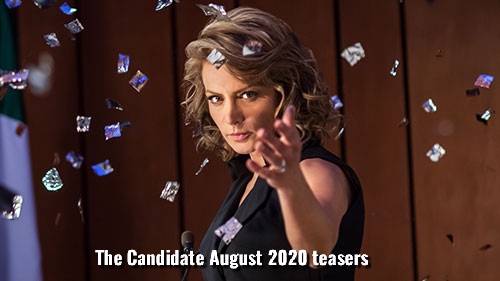The Candidate Fox life August 2020 teasers