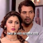 Twist of fate October 2020 teasers