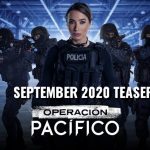 Operation Pacific telemundo September 2020 teasers