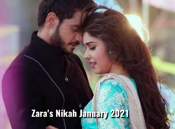 Zara’s Nikah January 2021 teasers