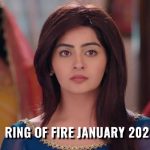 Ring of fire January 2021 teasers